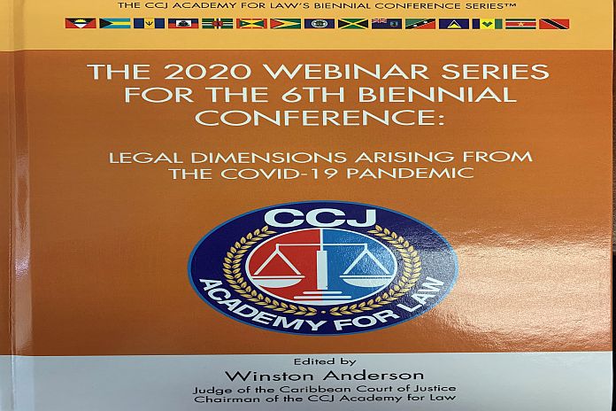 Caribbean News Global CCJ-Academy IMPACT Justice Project sponsors CCJ publication on the legal dimensions arising from COVID-19 pandemic  